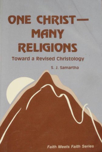 One Christ, Many Religions: Toward a Revised Christology (Faith Meets Faith) Books
