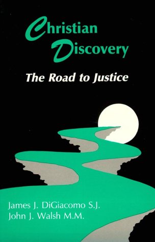 Christian Discovery: The Road to Justice Religion & Esotericism