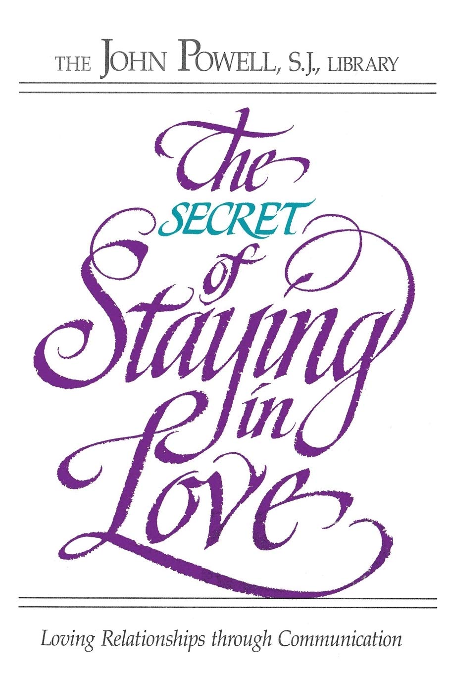 The Secret of Staying in Love Parents & Children