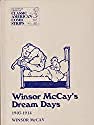 Winsor McCay's Dream Days: An Original Compilation, 1904-1914 Film, Art & Culture