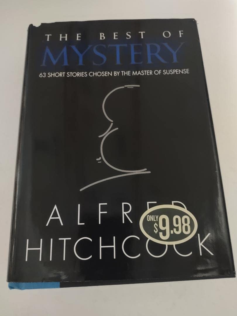 The Best of Mystery: 63 Short Stories Chosen by the Maker of Suspense Detective & CSI