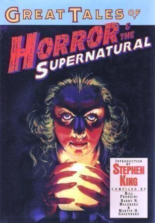Great Tales of Horror and the Supernatural Contemporary literature