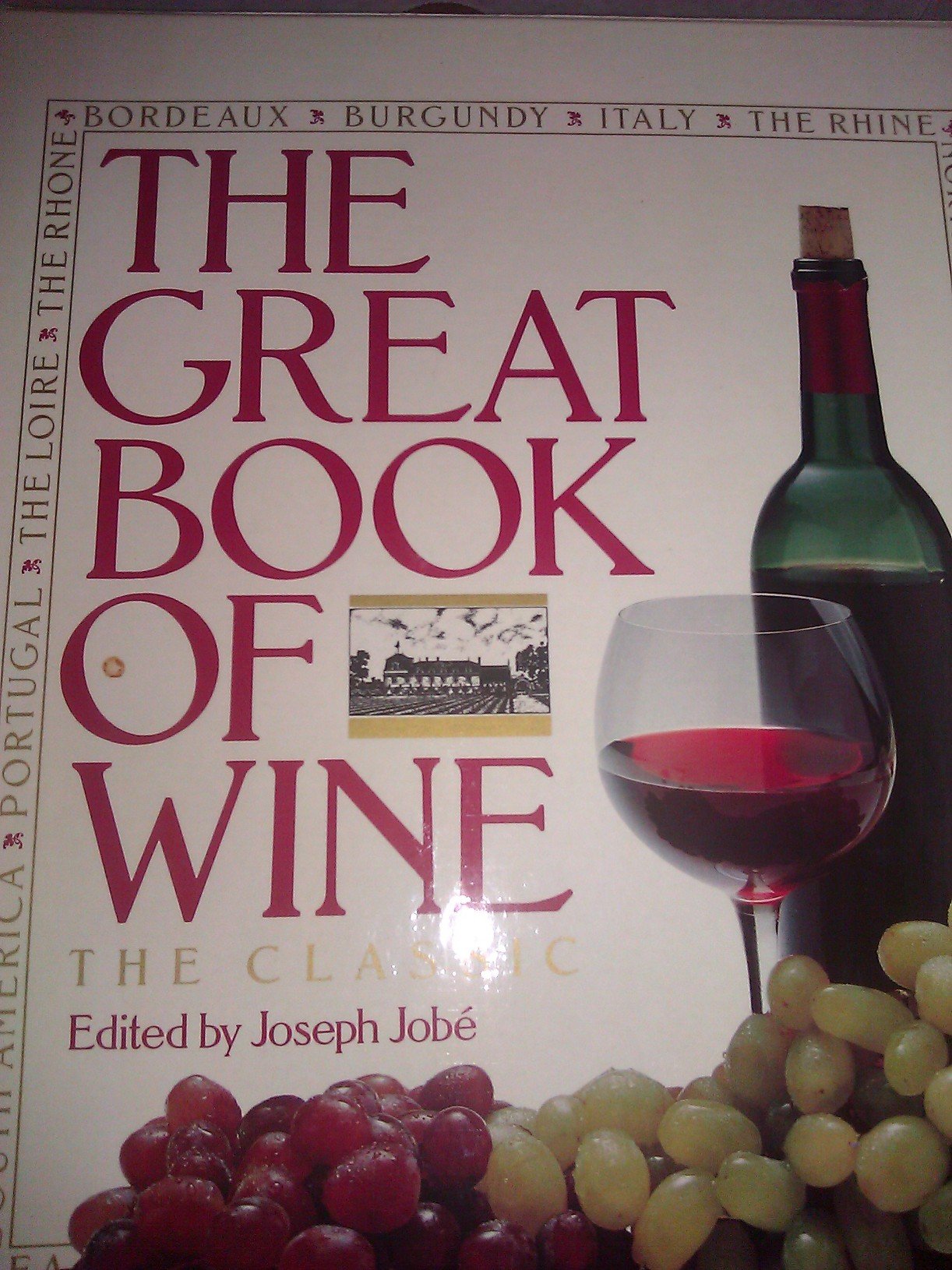The Great Book of Wine the Classic Books