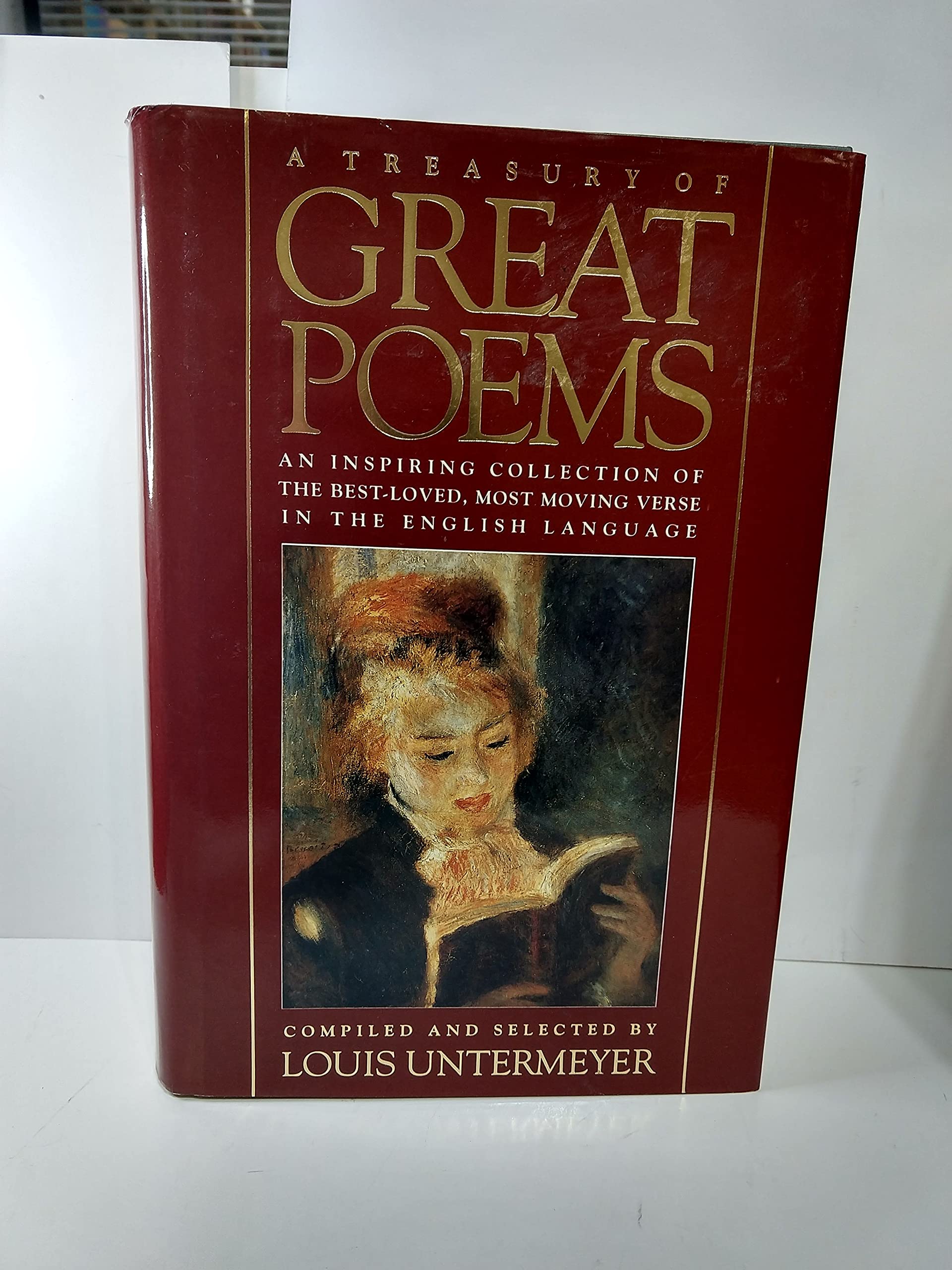 Treasury of Great Poems: An Inspiring Collection of the Best-Loved, Most Moving Verse in the English Language Poetry