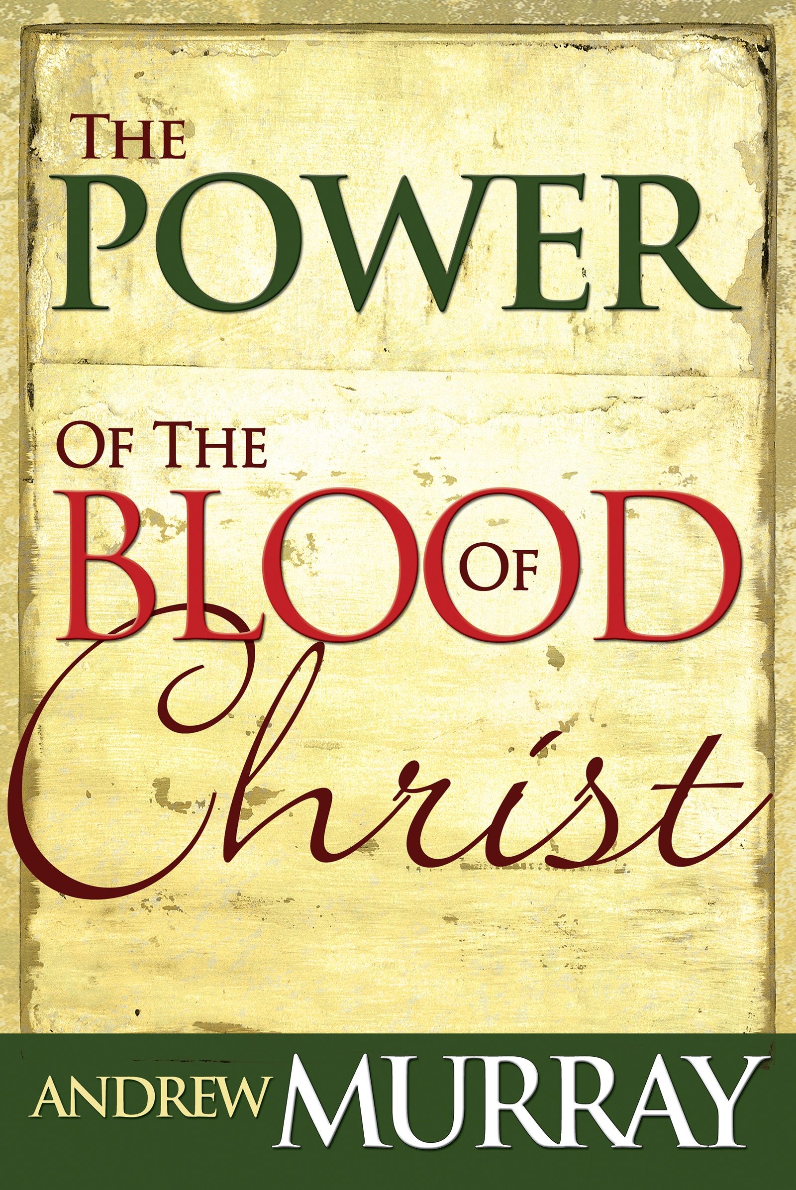 Power of the Blood of Christ book