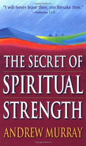 The Secret of Spiritual Strength Religion & Esotericism