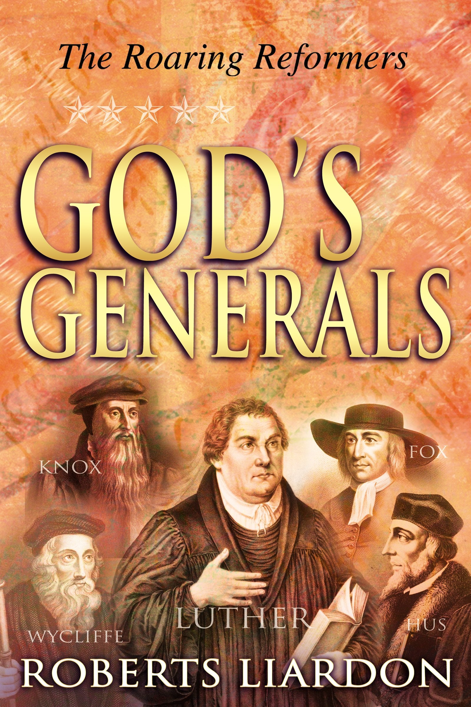 God's Generals Politics & Society Books