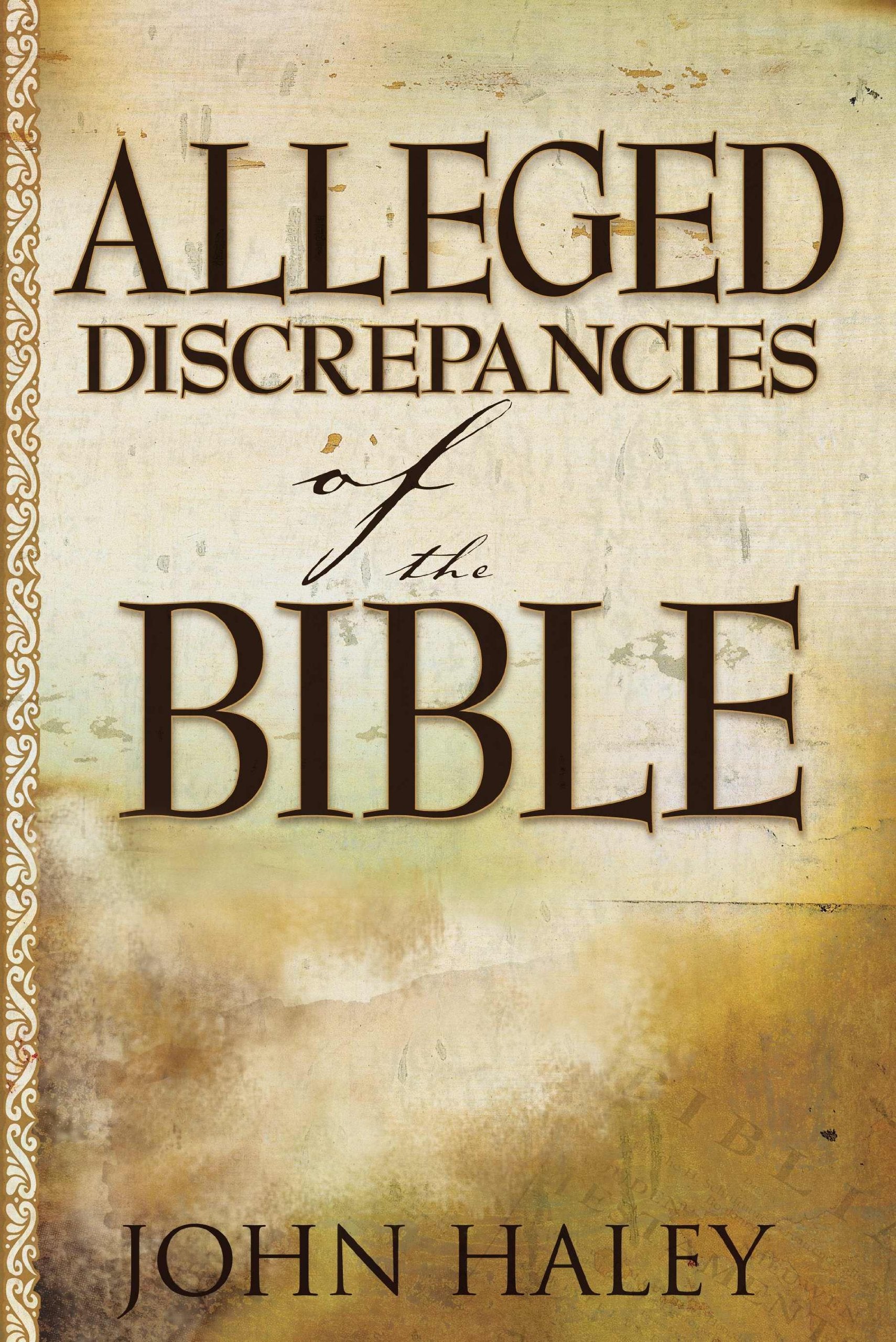 Alleged Discrepancies of the Bible book