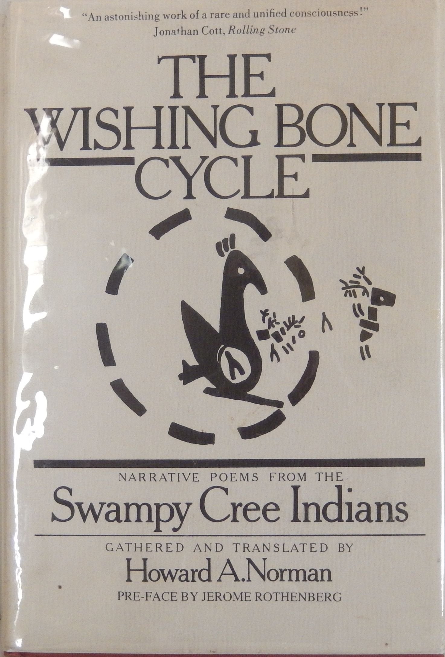 The Wishing bone cycle: Narrative poems from the Swampy Cree Indians book