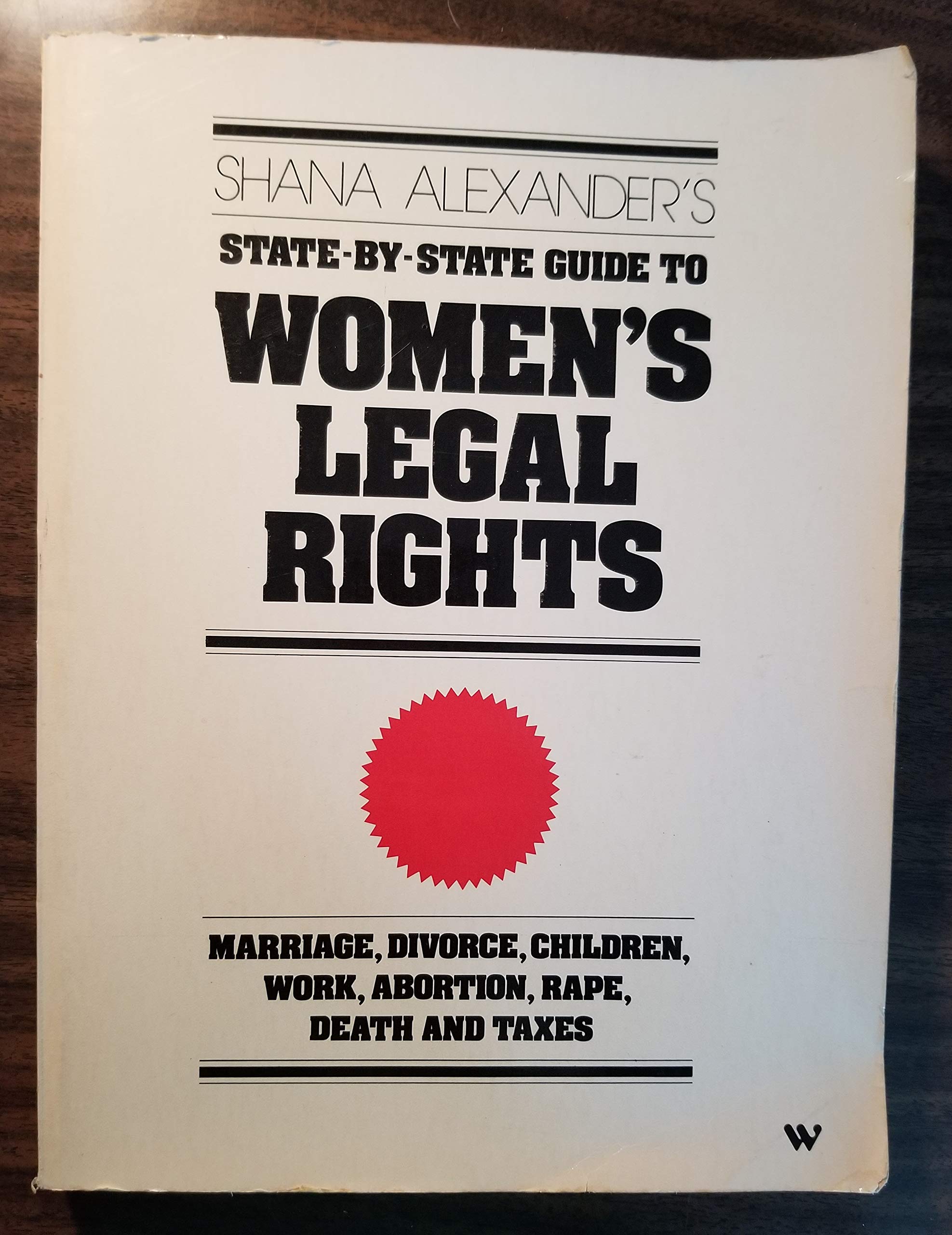 Shana Alexander's State-by-State guide to women's legal rights book