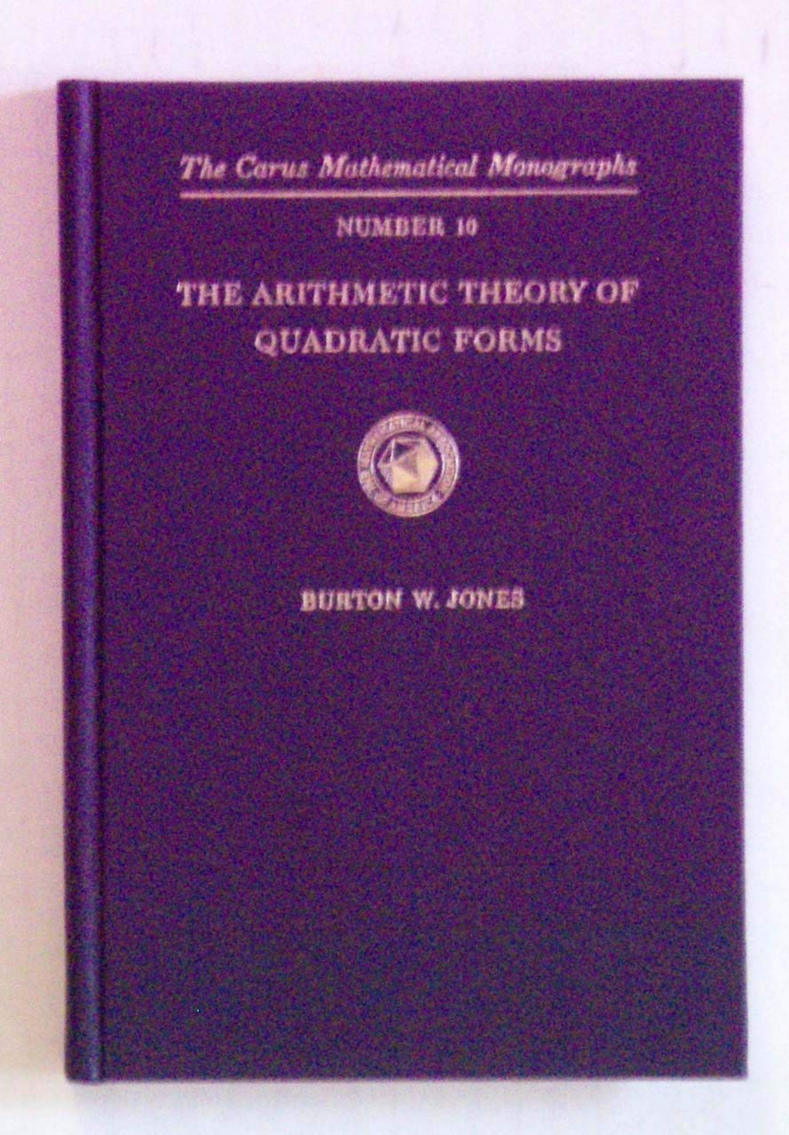 Arithmetic Theory of Quadratic Forms (Carus Mathematical Monographs, Band 10) Books