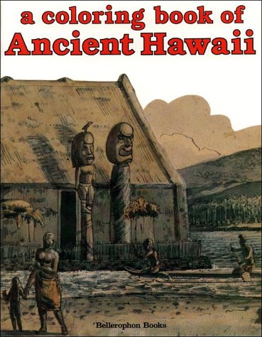 Coloring Book of Ancient Hawaii book