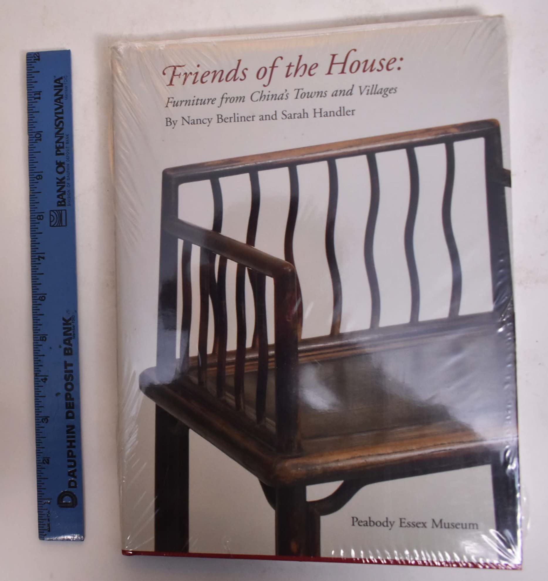 Friends of the House : Furniture from China's Towns and Villages Hobbies & Crafts