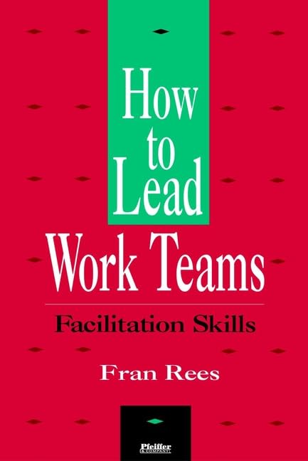 Product Image: Rees Trio, How to Lead Work Teams: Facilitation Skills