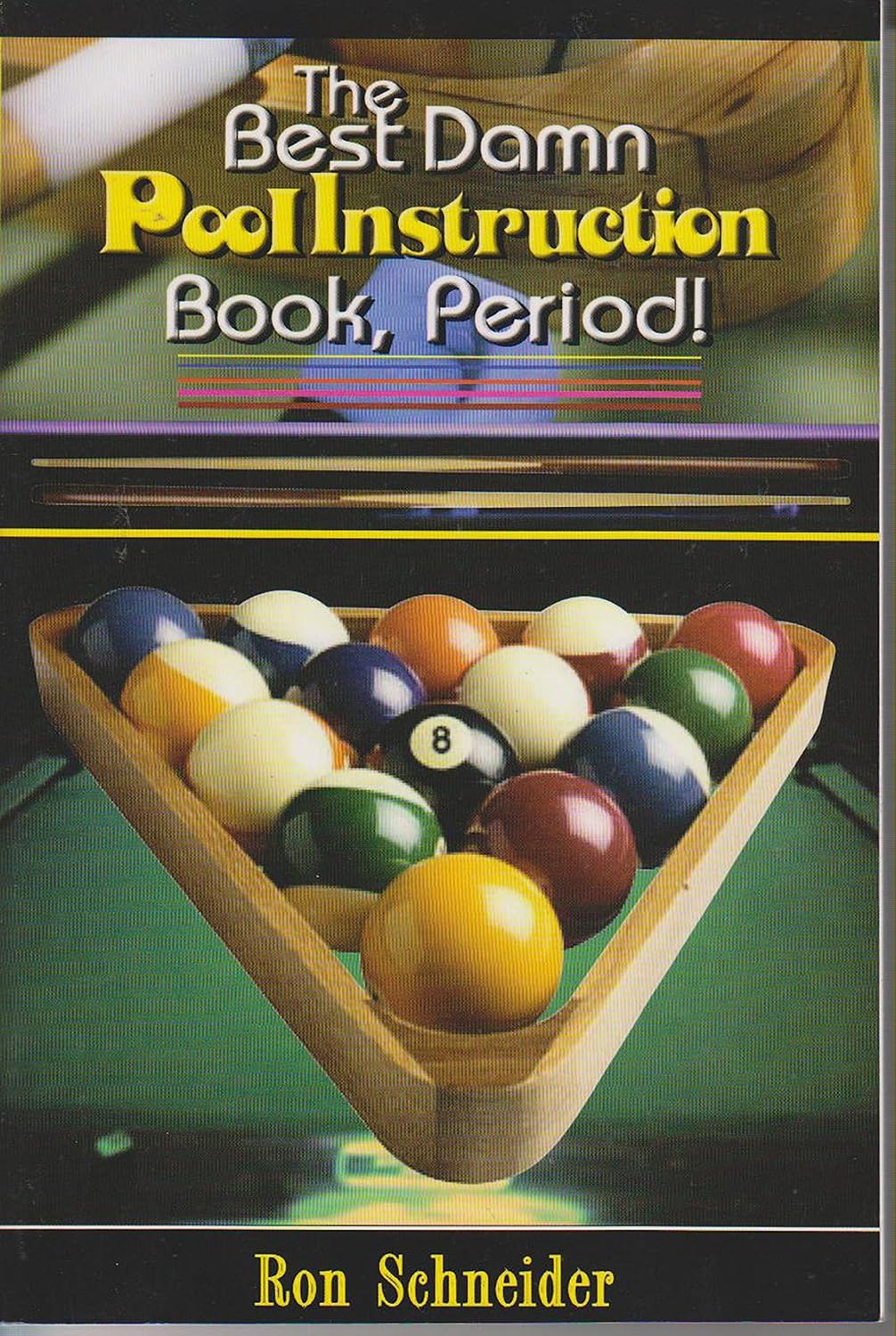 The Best Damn Pool Instruction Book, Period! Leisure & Fun