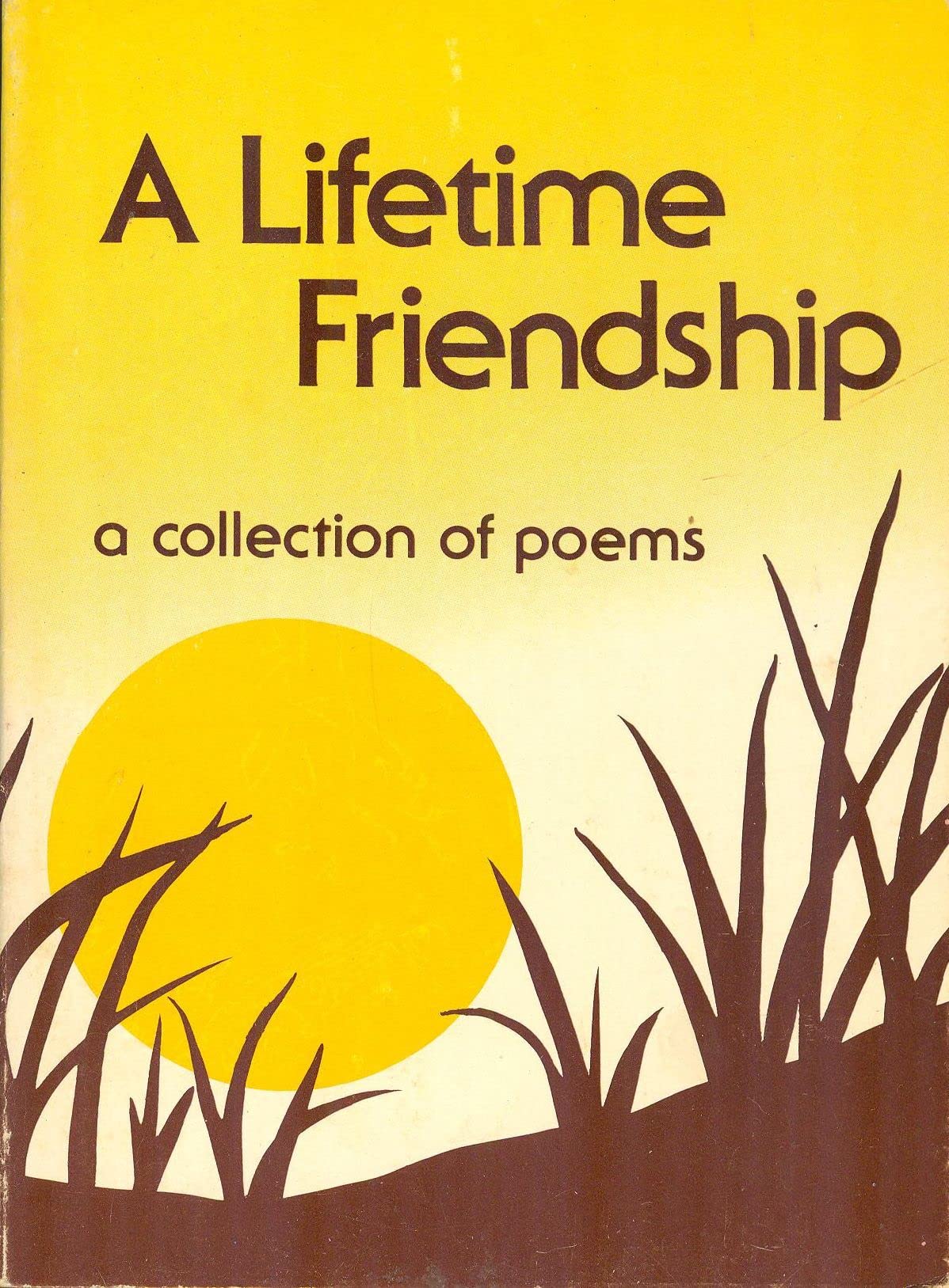 A Lifetime Friendship: A Collection of Poems book