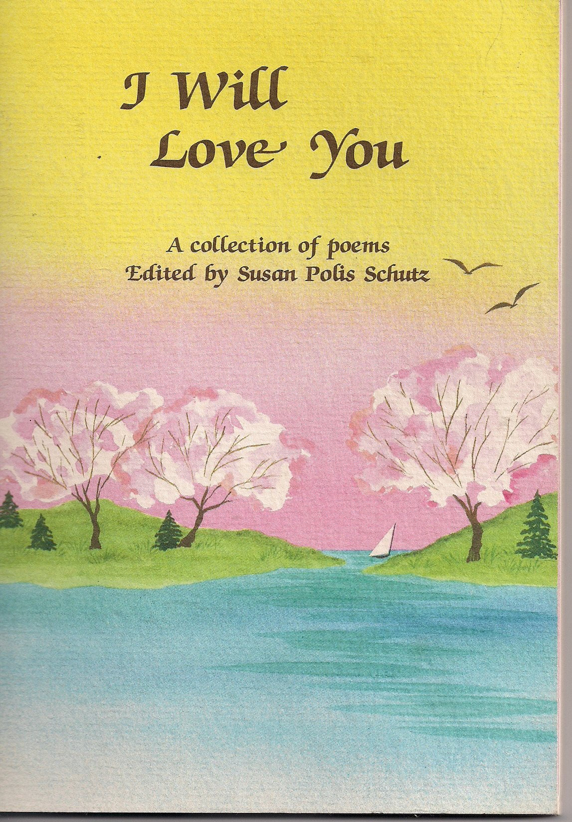 I Will Love You: A Blue Mountain Arts Collection Parents & Children