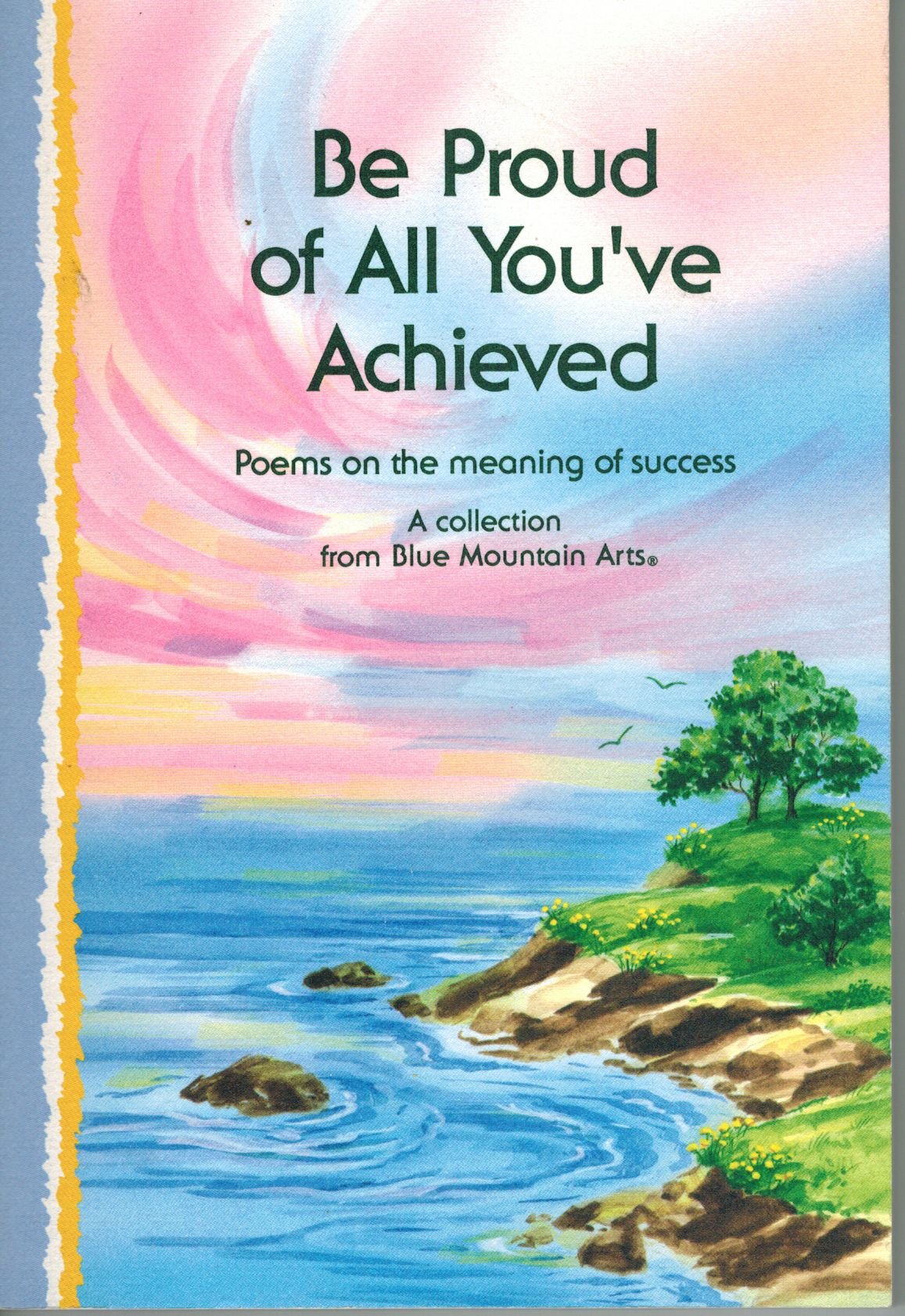 Be Proud of All You'Ve Achieved: Poems on the Meaning of Success Poetry