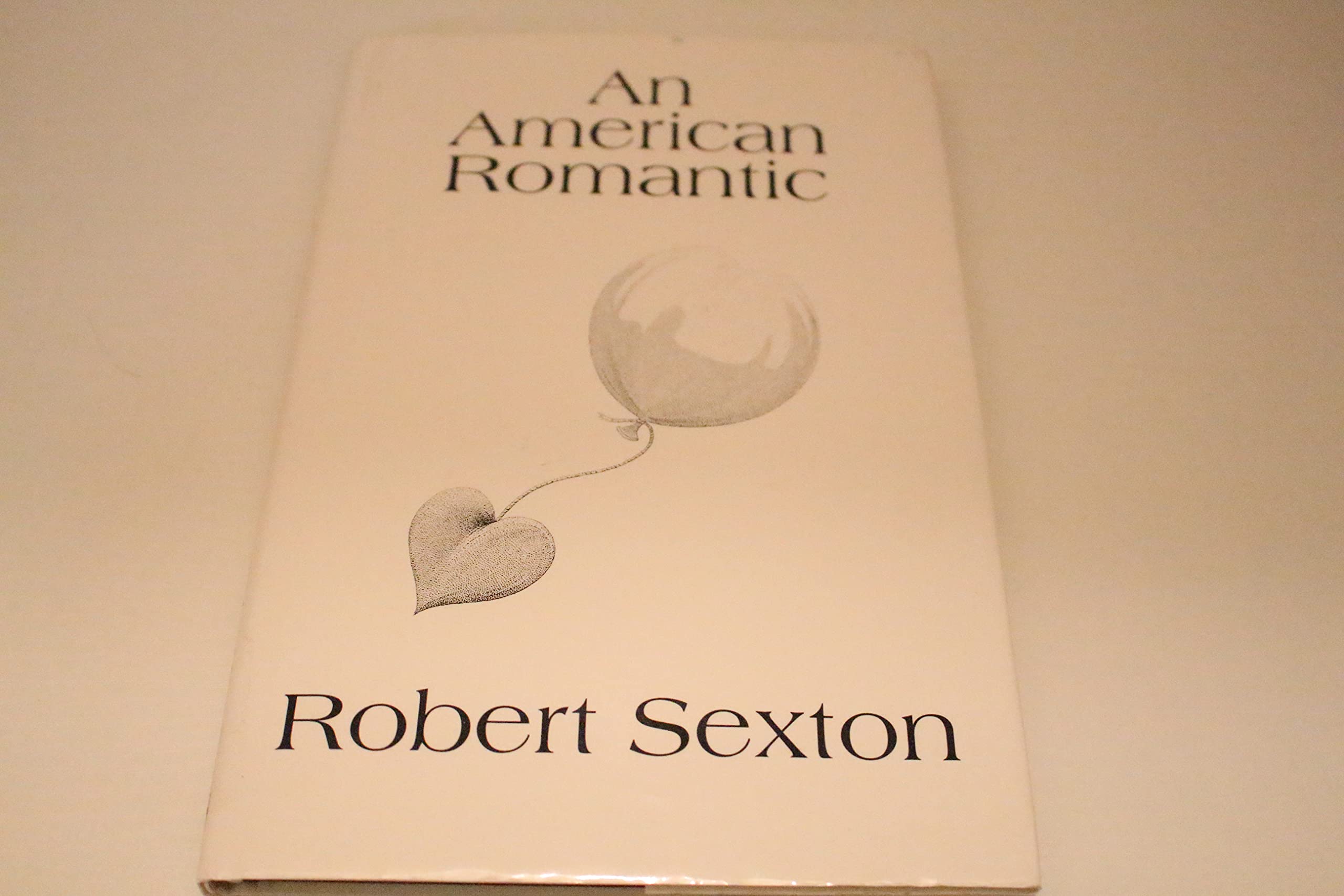 An American Romantic: The Art and Words of Robert Sexton Poetry