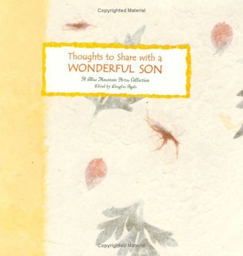 Thoughts to Share With a Wonderful Son: A Collection from Blue Mountain Arts (Language of Series) Contemporary literature