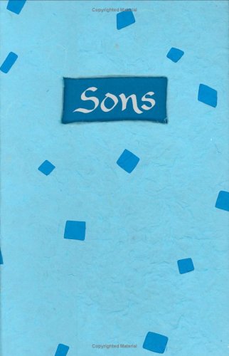 Sons: A Blue Mountain Arts Collection About The Lifetime Bond Shared By Parents And Sons Poetry