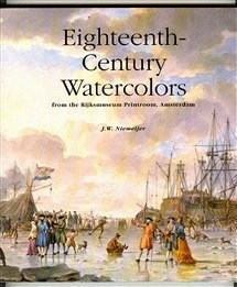 Eighteenth-Century Watercolors from the Rijks Museum Printroom, Amsterdam book