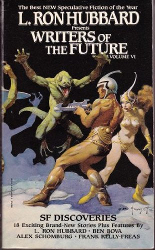 L. Ron Hubbard Presents Writers of the Future Volume VI book