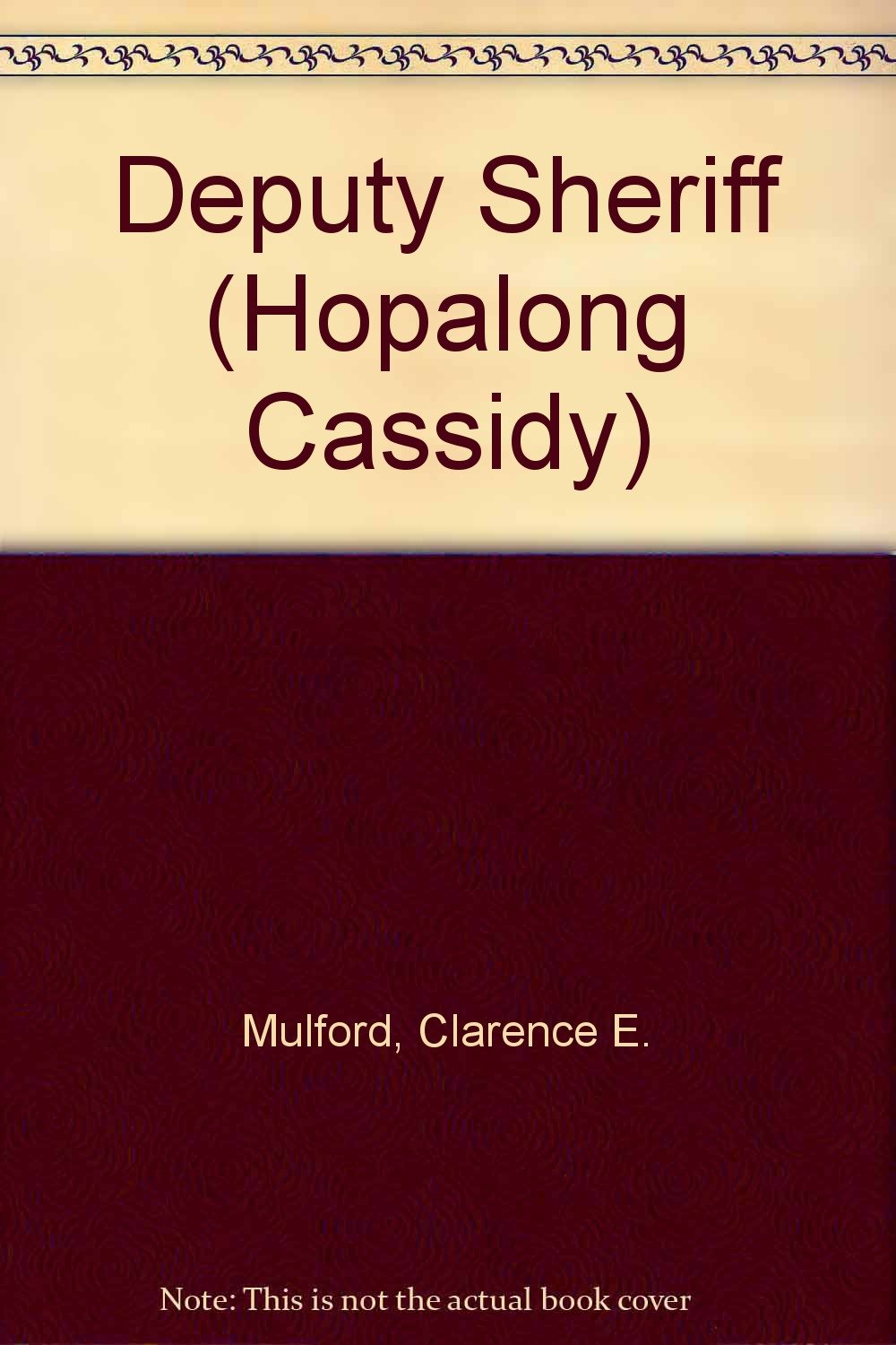 Deputy Sheriff (Hopalong Cassidy) Contemporary literature