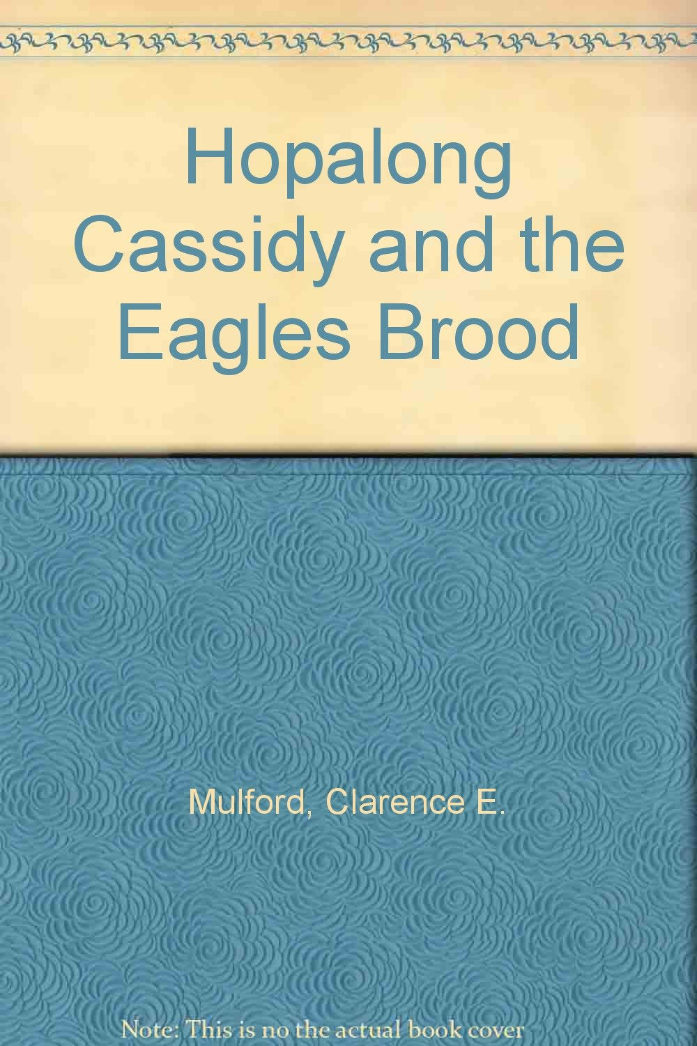 Hopalong Cassidy and the Eagles Brood Contemporary literature