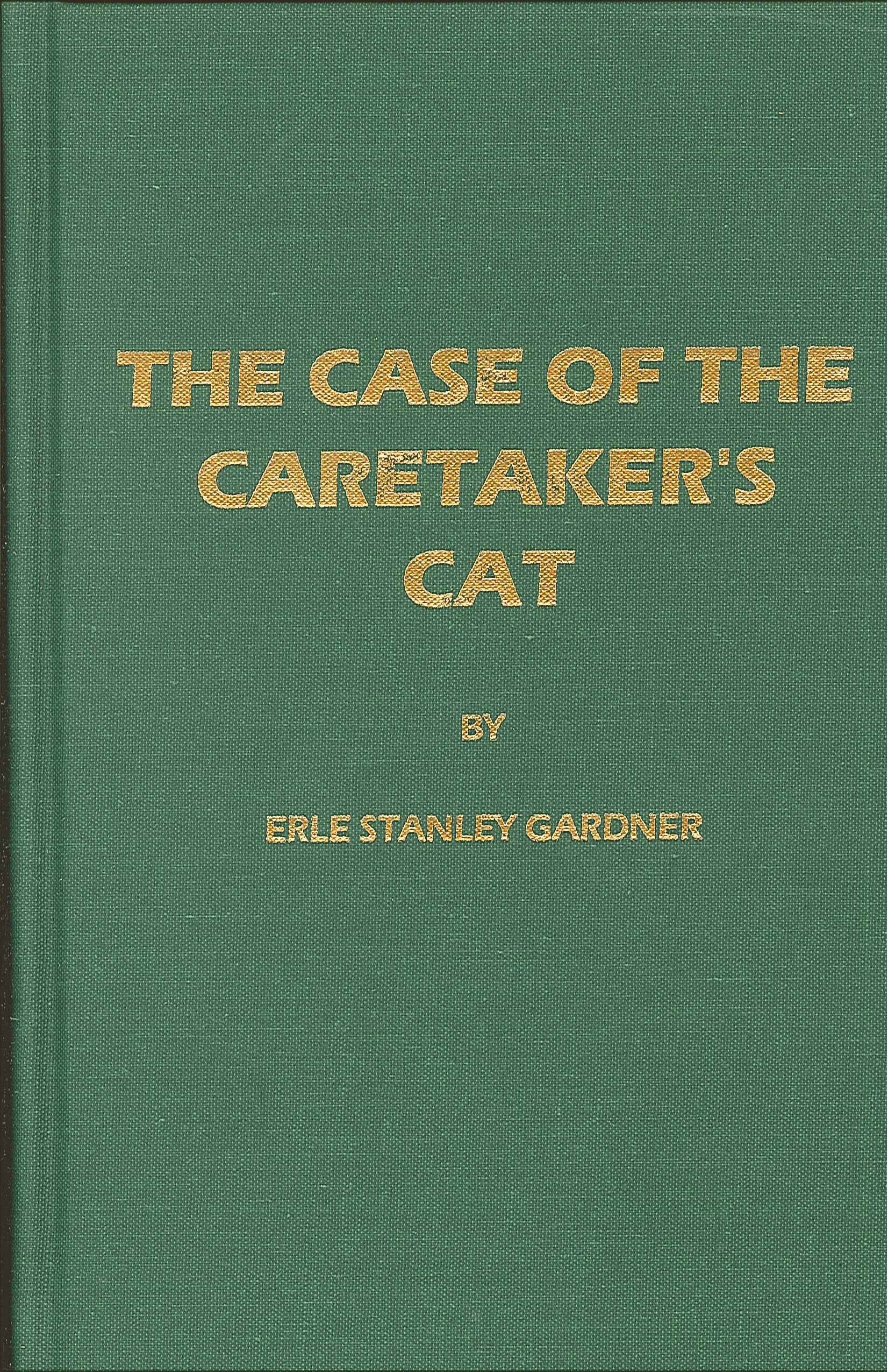 The Case of the Caretaker's Cat Contemporary literature