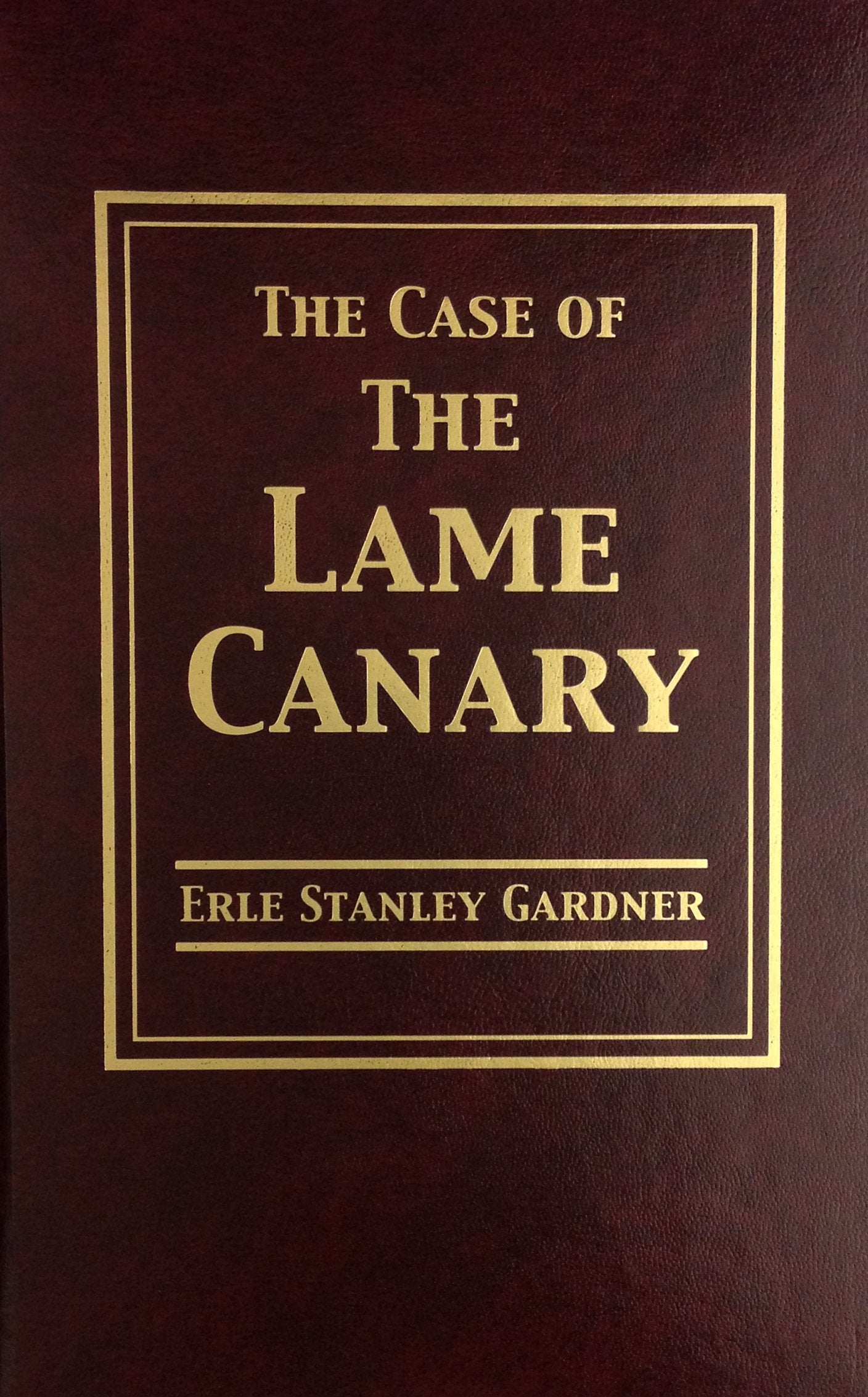 The Case of the Lame Canary Contemporary literature
