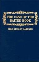 The Case of the Baited Hook (Perry Mason Books) Contemporary literature