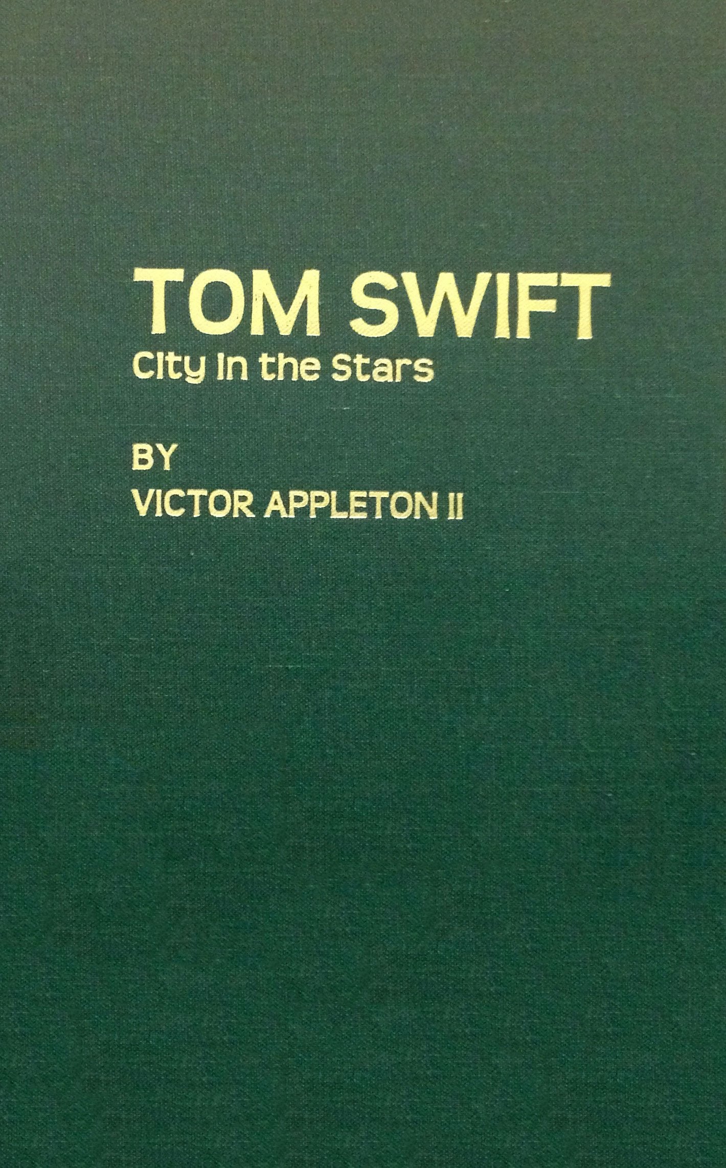 Tom Swift the City in the Stars Contemporary literature