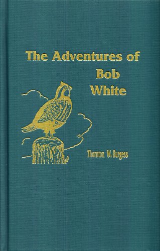 Adventures of Bob White Action & Adventure
