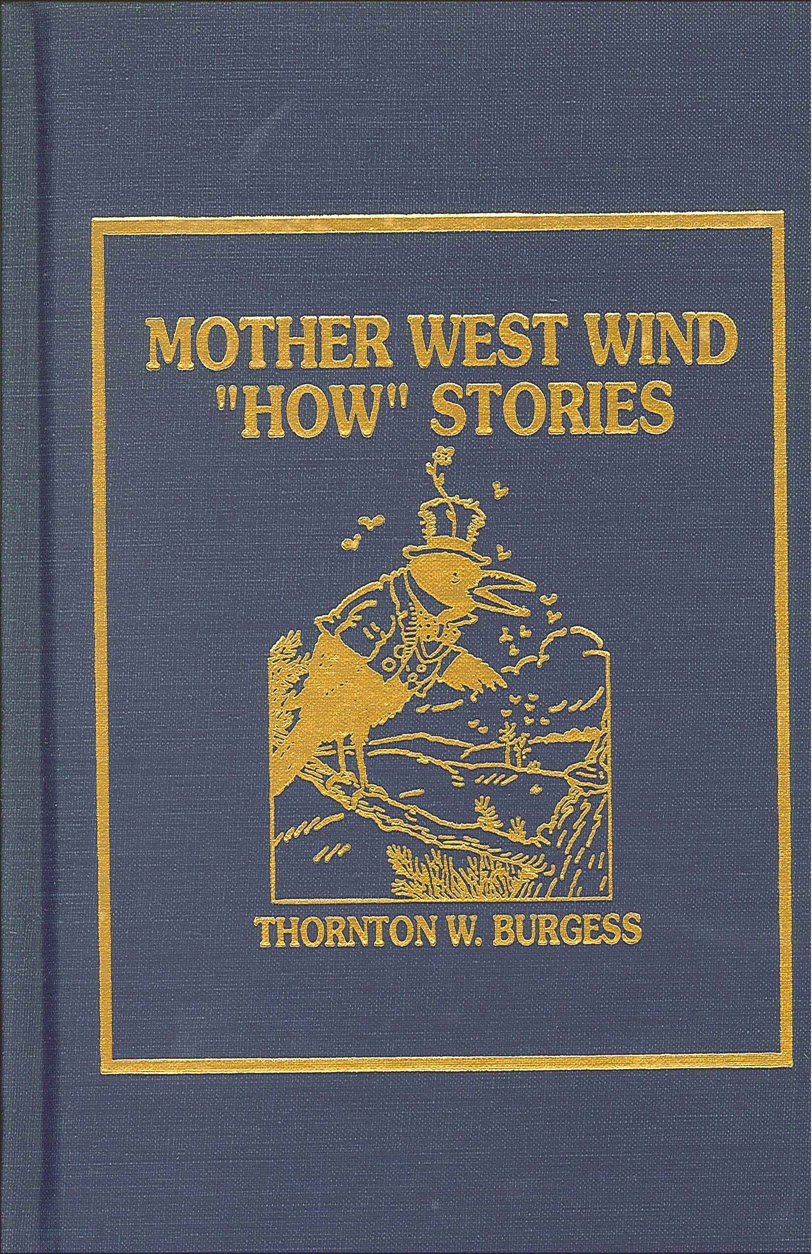 Mother West Wind How Stories Novels & Short Stories