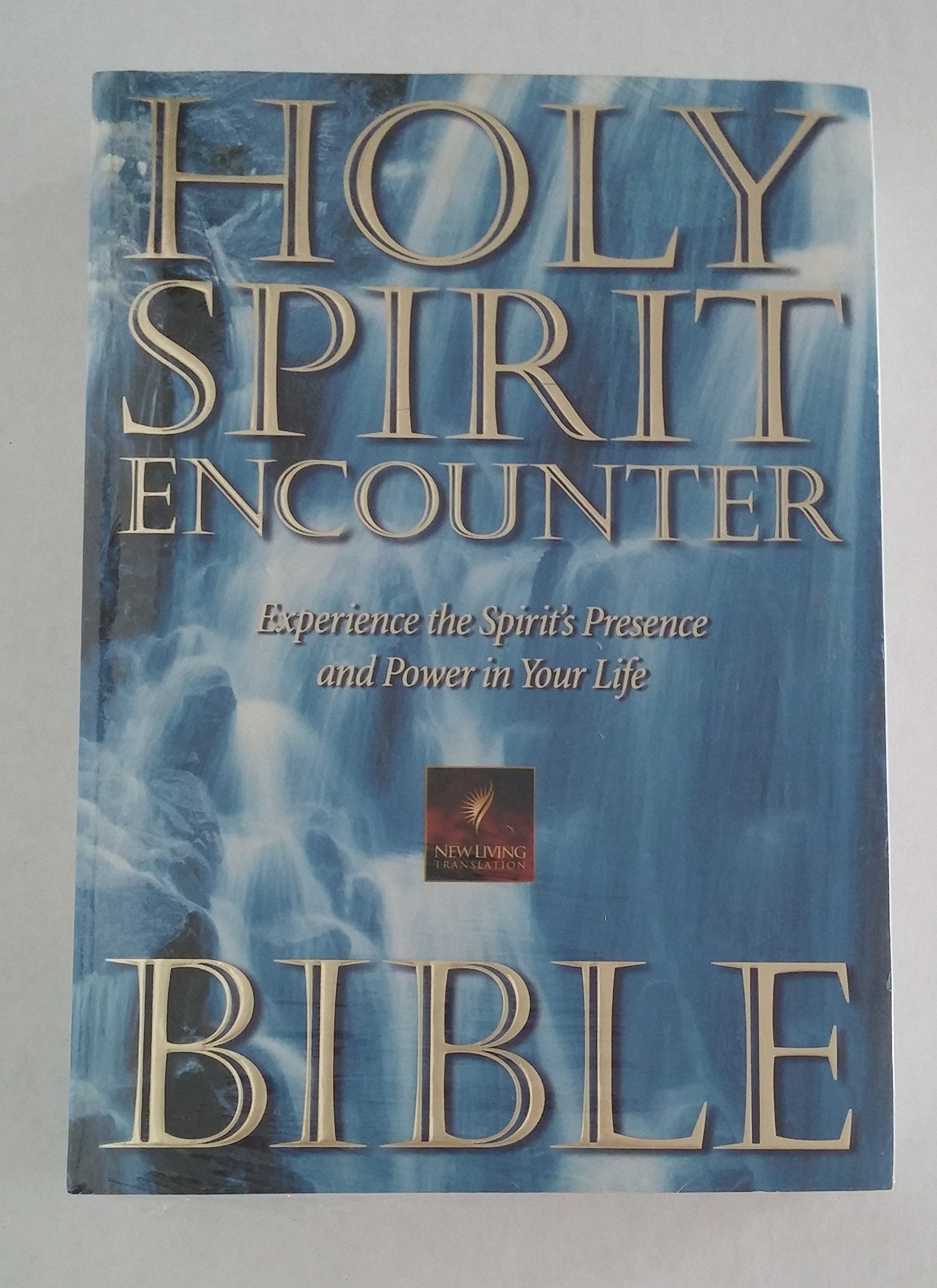 New Living Holy Spirit Encounter Bible: Experience the Spirit's Presence and Power in Your Life Religion & Esotericism