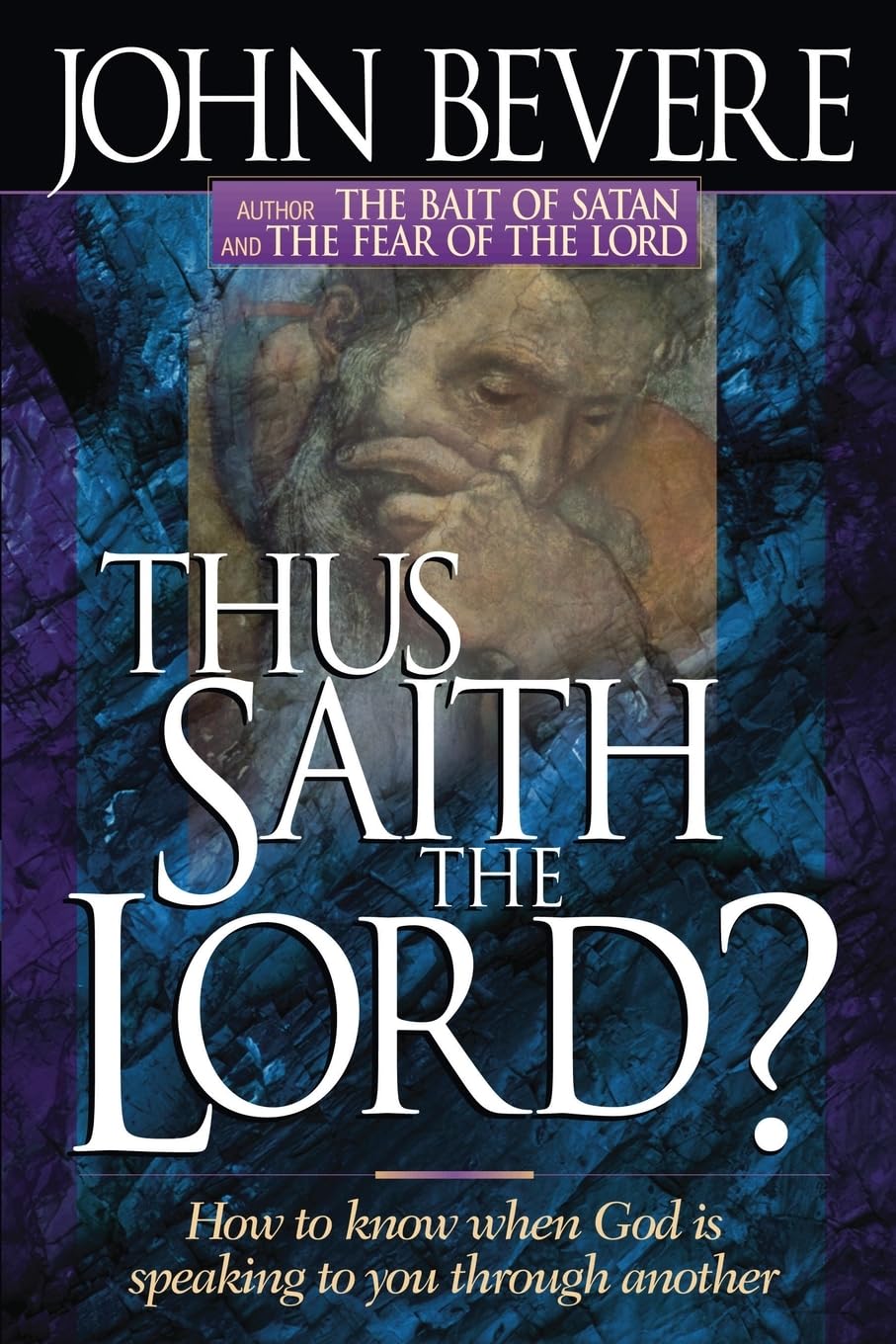 Thus Saith the Lord: How to Know When God Is Speaking to You Through Another (Inner Strength) Health, Nutrition & Fitness