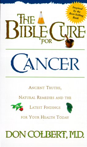 The Bible Cure for Cancer (Fitness and Health) Health, Nutrition & Fitness