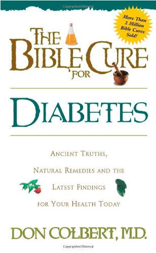 The Bible Cure for Diabetes (Health and Fitness) Health, Nutrition & Fitness