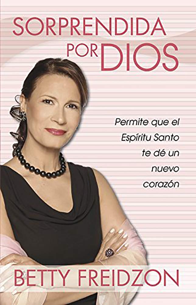 Sorprendida Por Dios / Surprised by God book
