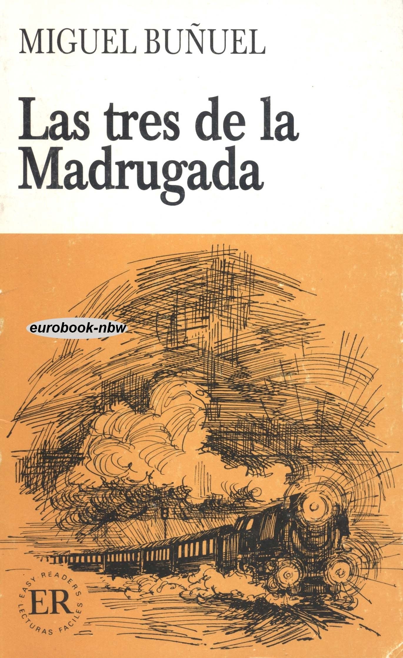 Easy Readers: Las tres de la Madrugada Foreign Languages ​​& Dictionaries