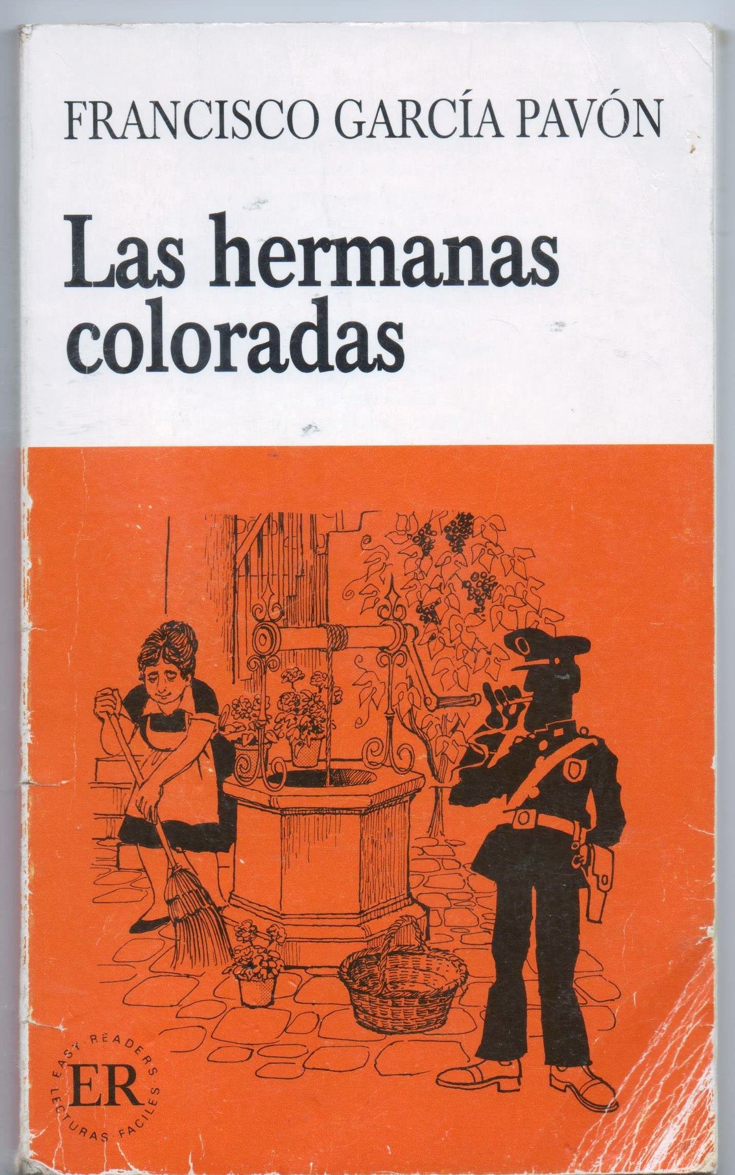 Las Hermanas Coloradas (Easy Readers, Series C) Books