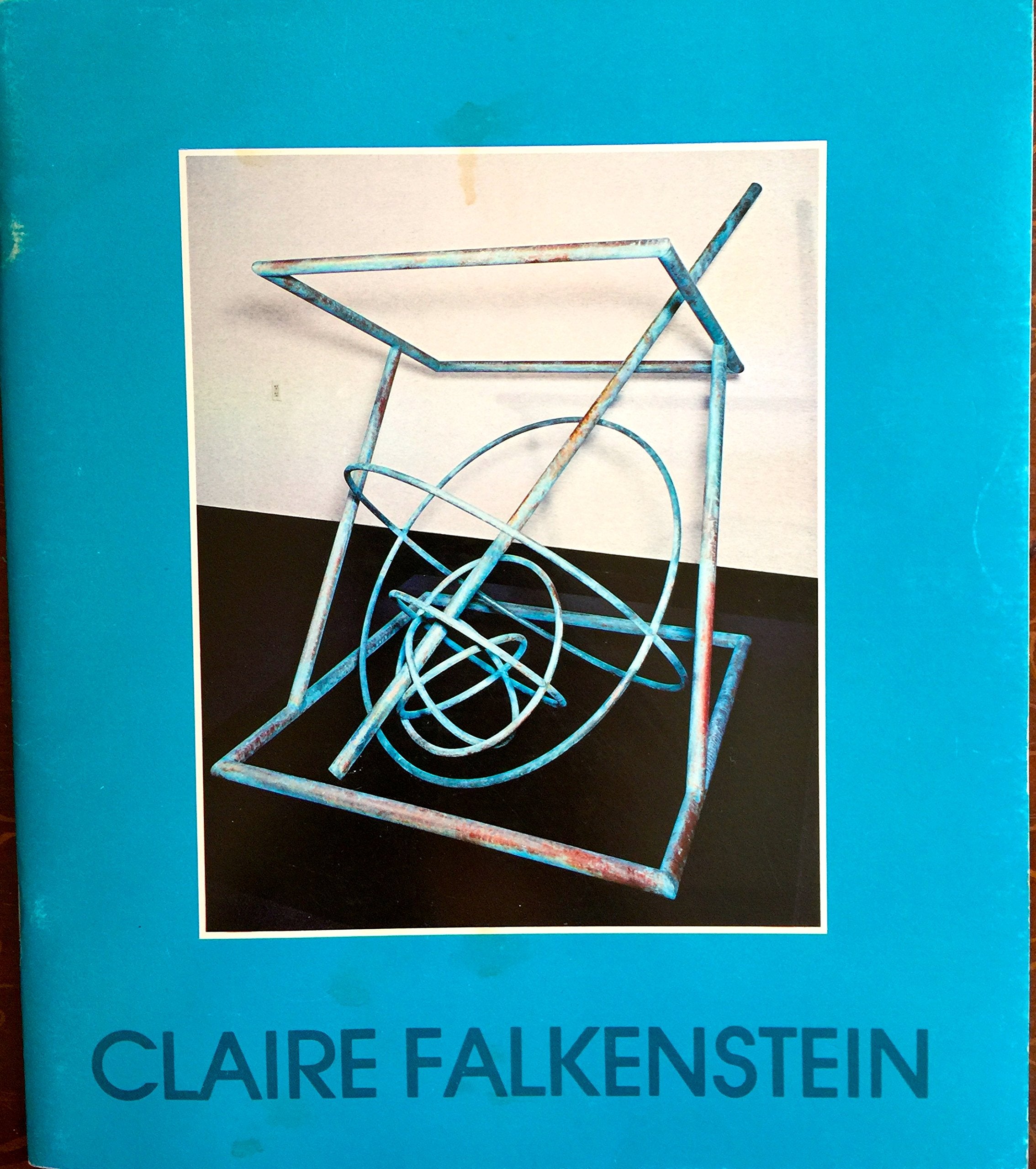 Claire Falkenstein, in San Francisco, Paris, Los Angeles, and now Palm Springs Desert Museum, January 8 through March 9, 1980 book