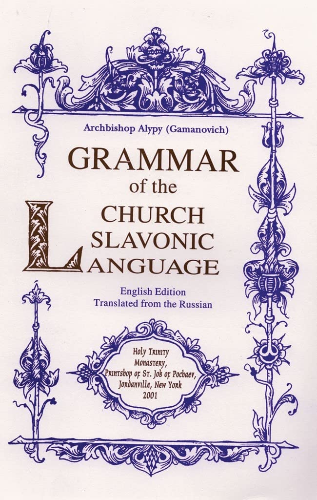 Grammar of the Church Slavonic Language Social Sciences
