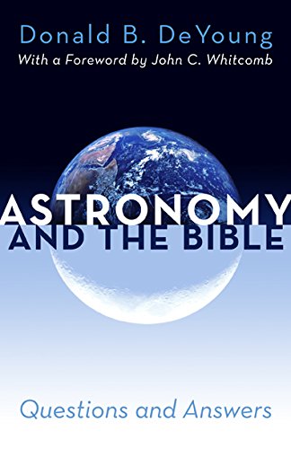 Astronomy and the Bible: Questions and Answers Social Sciences