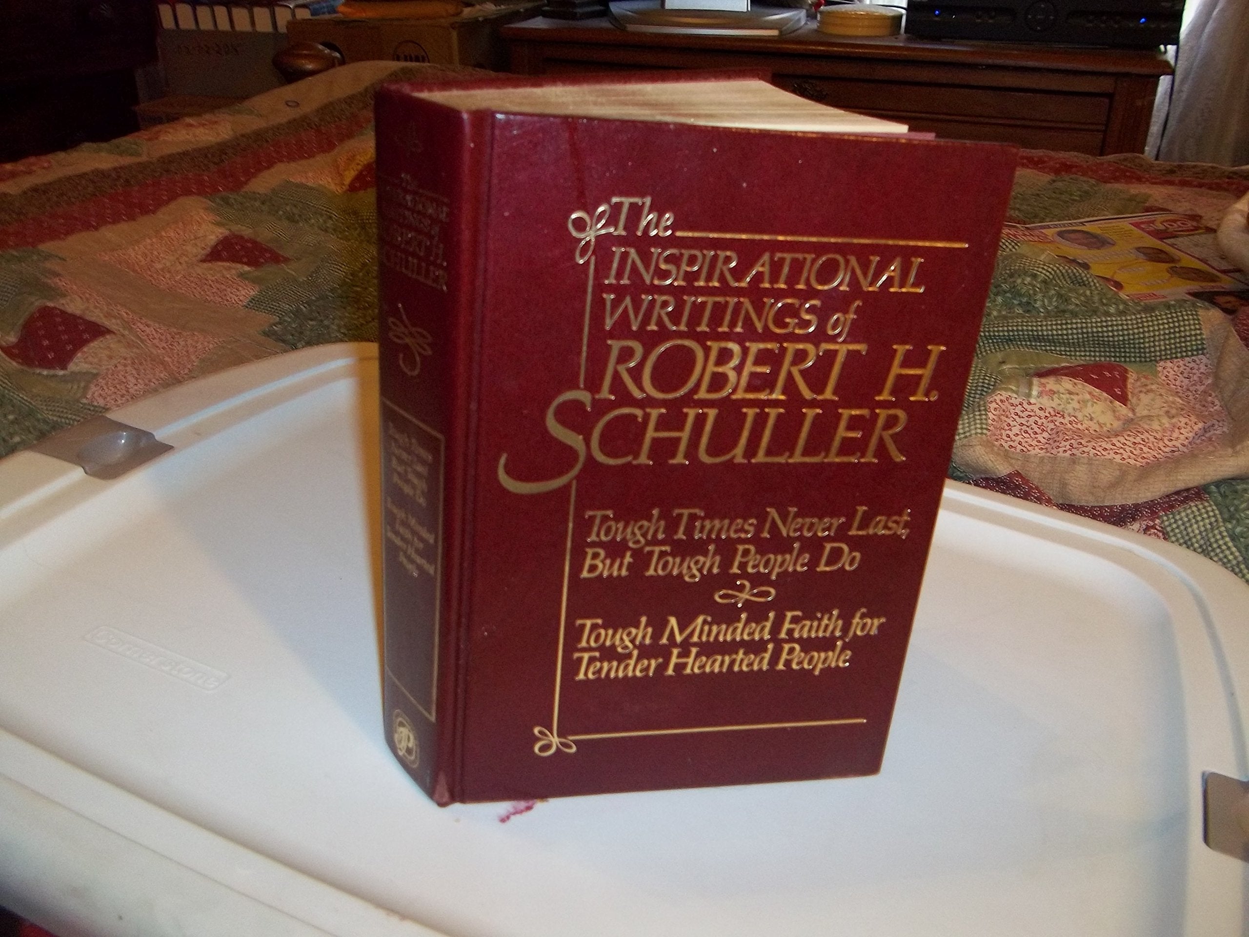 Inspirational Writings of Robert H. Schuller Books