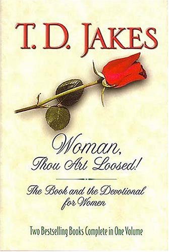 Woman, Thou Art Loosed!: The Book and the Devotional for Women Books