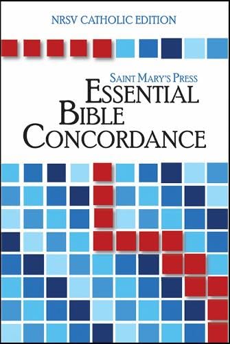 The Saint Mary's Press Essential Bible Concordance: Essential Bible Concordance Religion & Esotericism