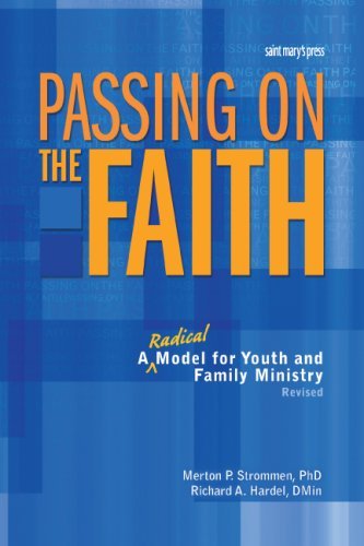 Passing on the Faith: A Radical Model for Youth And Family Ministry Health, Nutrition & Fitness