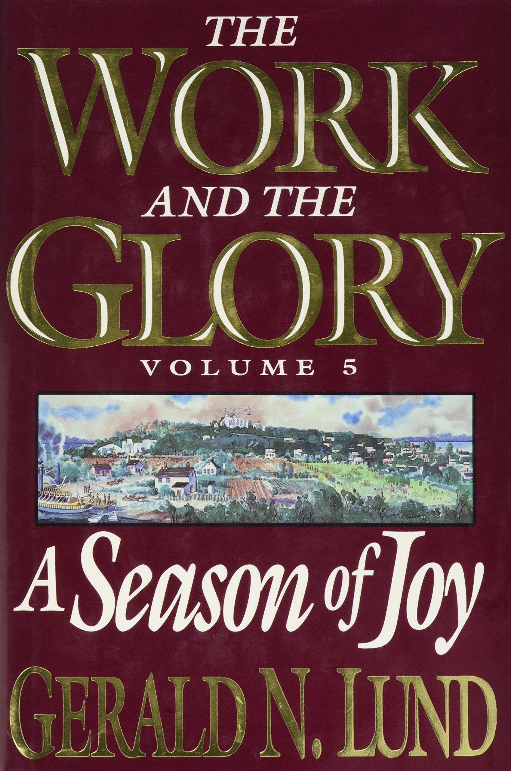 A Season of Joy (Work and the Glory, Band 5) Contemporary literature